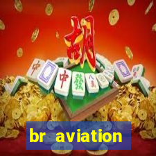 br aviation trabalhe conosco